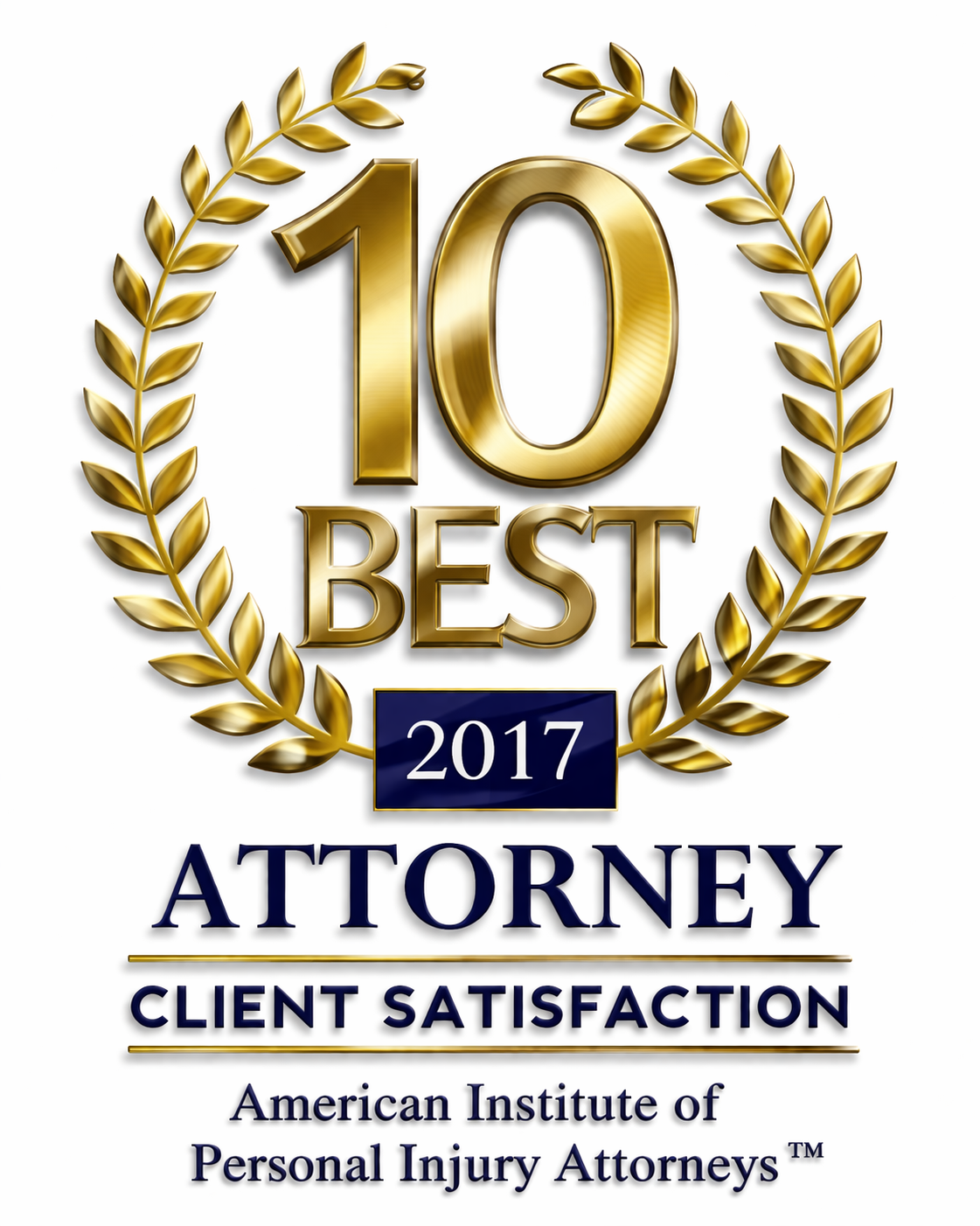 Gold laurel wreath surrounding text reading 10 Best 2017 Attorney Client Satisfaction, awarded by the American Institute of Personal Injury Attorneys.